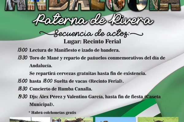Día de Andalucía en Paterna de Rivera con un programa lleno de tradición, música y diversión. Disfruta del Toro de Mané, suelta de vacas...