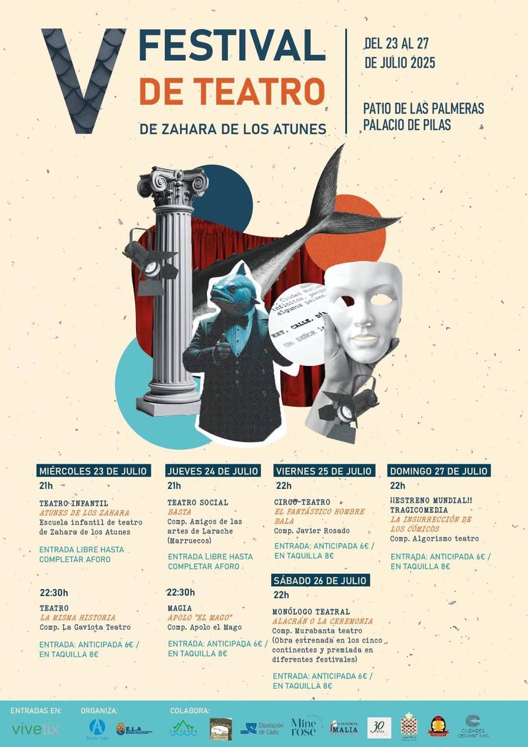 Disfruta del Festival de Teatro de Zahara de los Atunes 2025 del 23 al 27 de julio en el Patio de la Palmera. Teatro, magia y circo para todas las edades. Entradas en Vivetix.