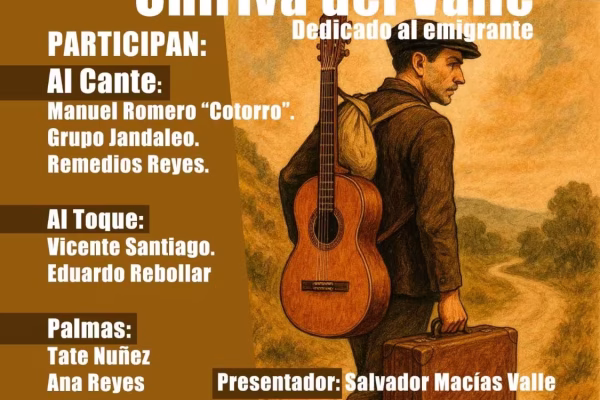 XIV Festival Flamenco “Chiriva del Valle” 2025: Un homenaje al emigrante en San José del Valle