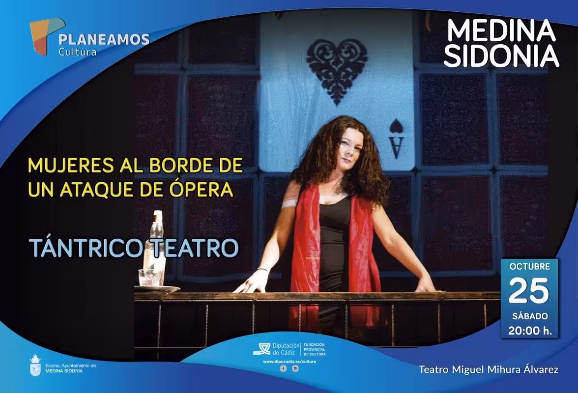 Asiste a “Mujeres al borde de un ataque de ópera” en Medina Sidonia este 25 de octubre. Humor, música en directo y reflexión sobre la violencia machista. Entrada gratuita.