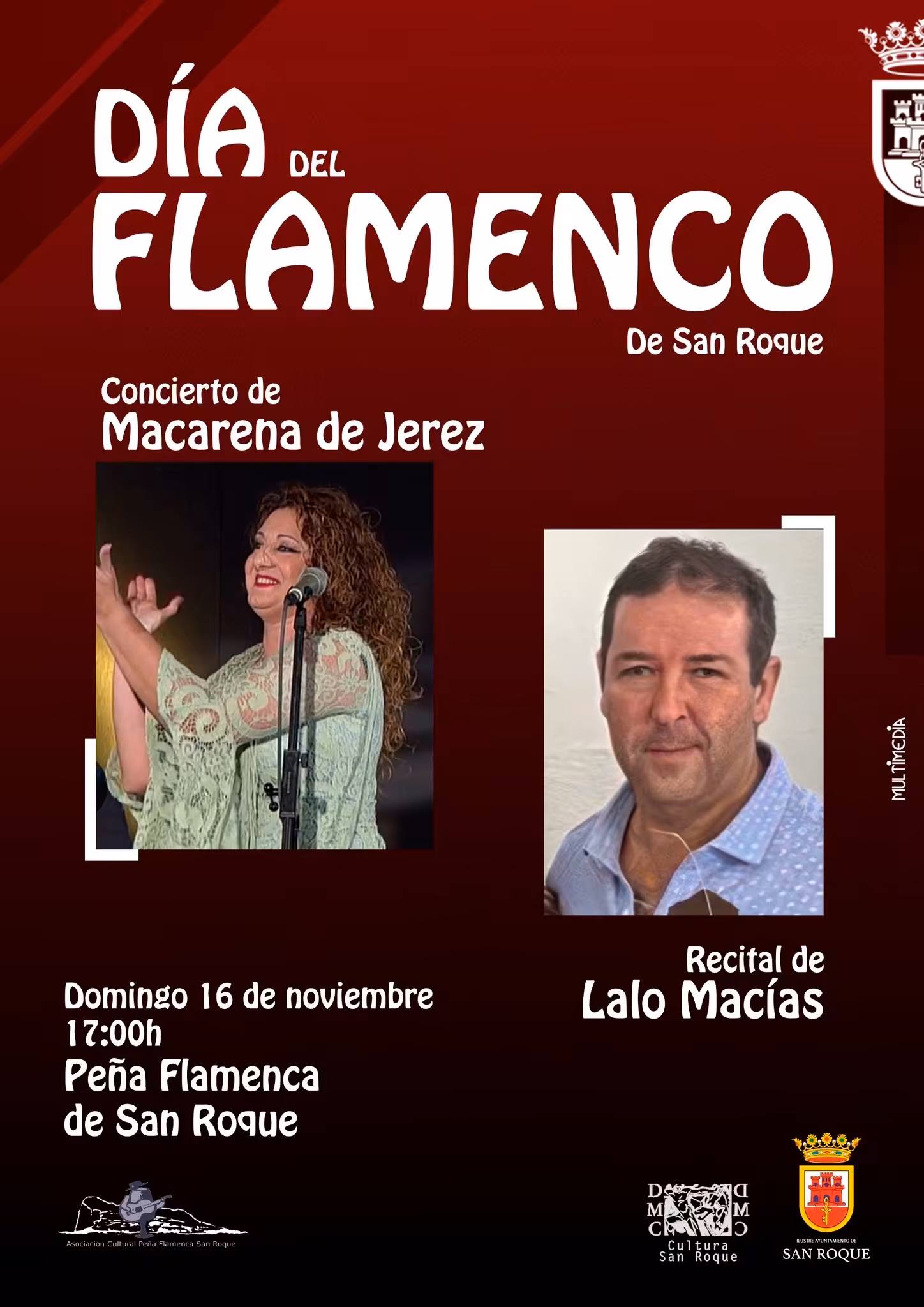 San Roque celebra el Día del Flamenco el 16 de noviembre a las 17:00 horas en la Peña Flamenca. Actúan Macarena de Jerez y Lalo Macías, y se presenta un nuevo videoclip.