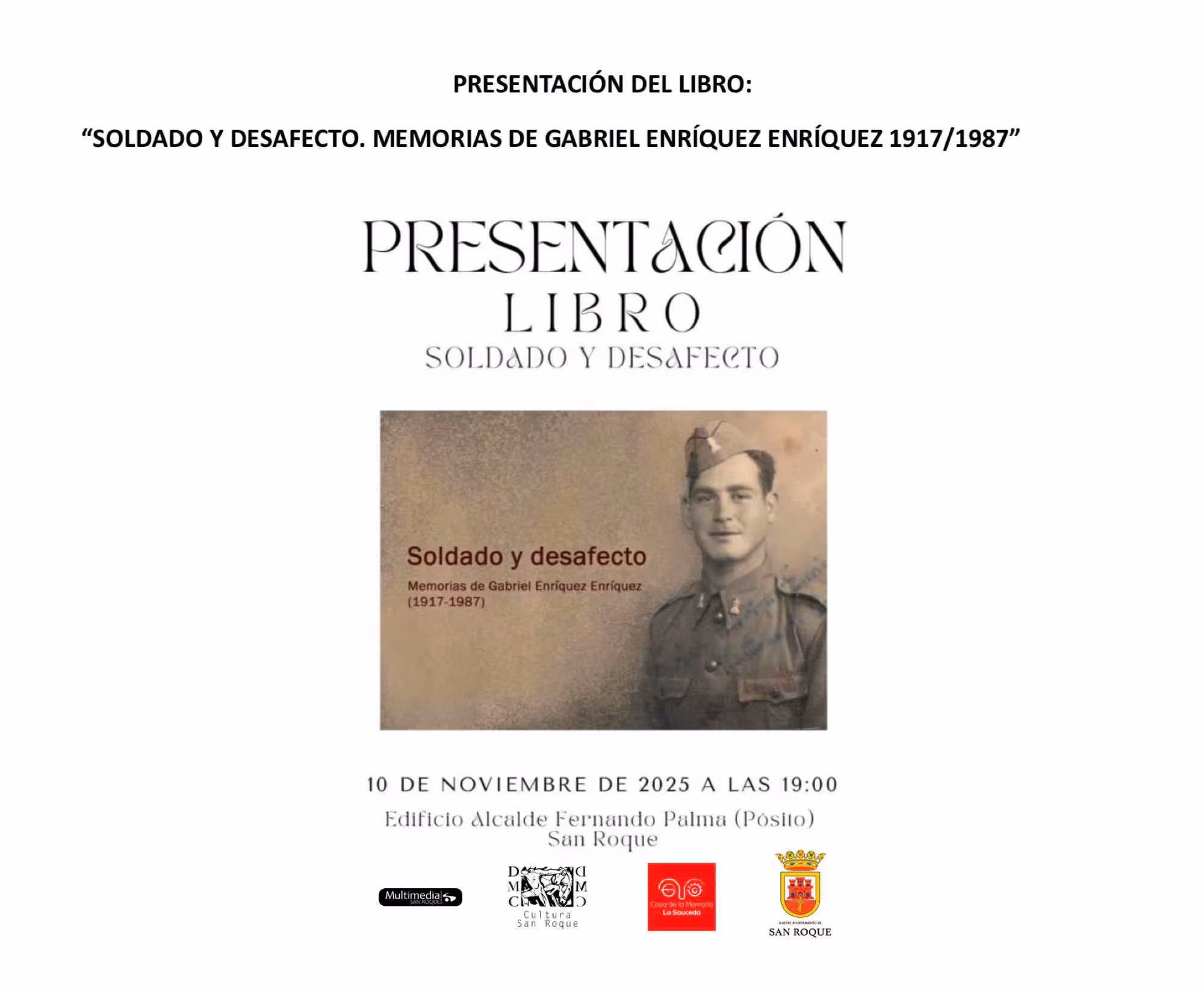 Presentación del libro “Soldado y desafecto. Memorias de Gabriel Enríquez Enríquez” el 10 de noviembre en San Roque, dentro del homenaje a las víctimas de la Guerra Civil y la Dictadura.