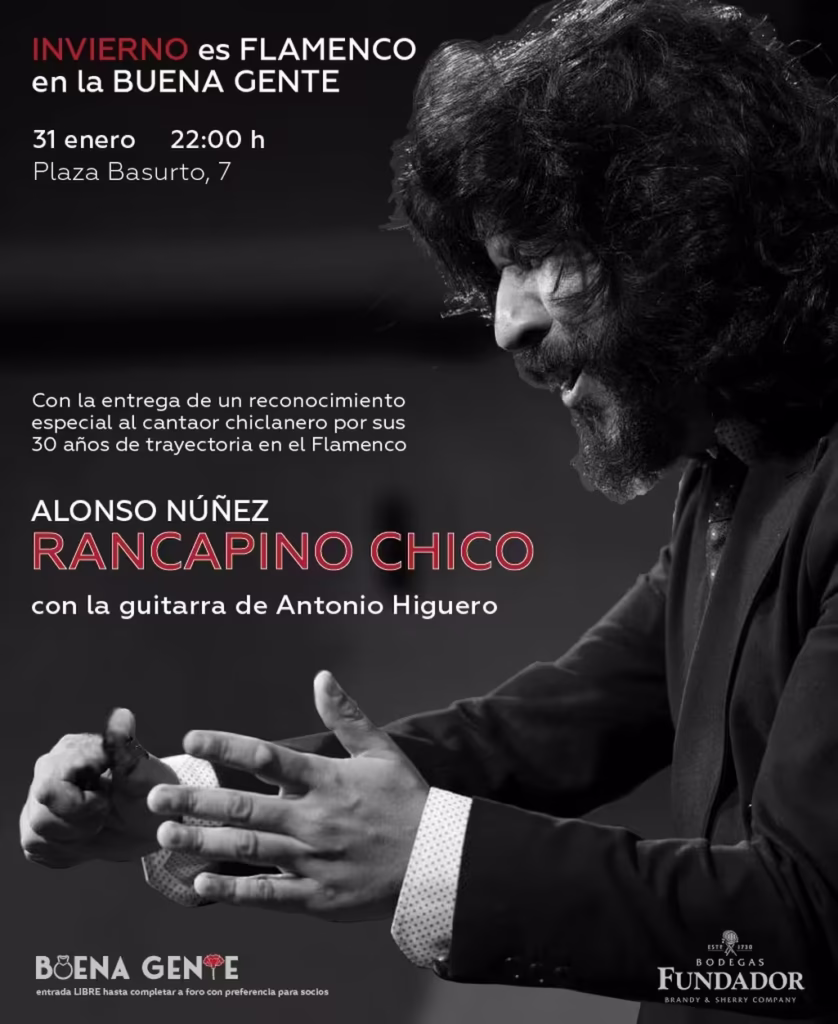 Rancapino Chico actúa el 31 de enero en la Peña Flamenca Buena Gente de Jerez, dentro del ciclo Invierno es Flamenco, acompañado por Antonio Higuero.