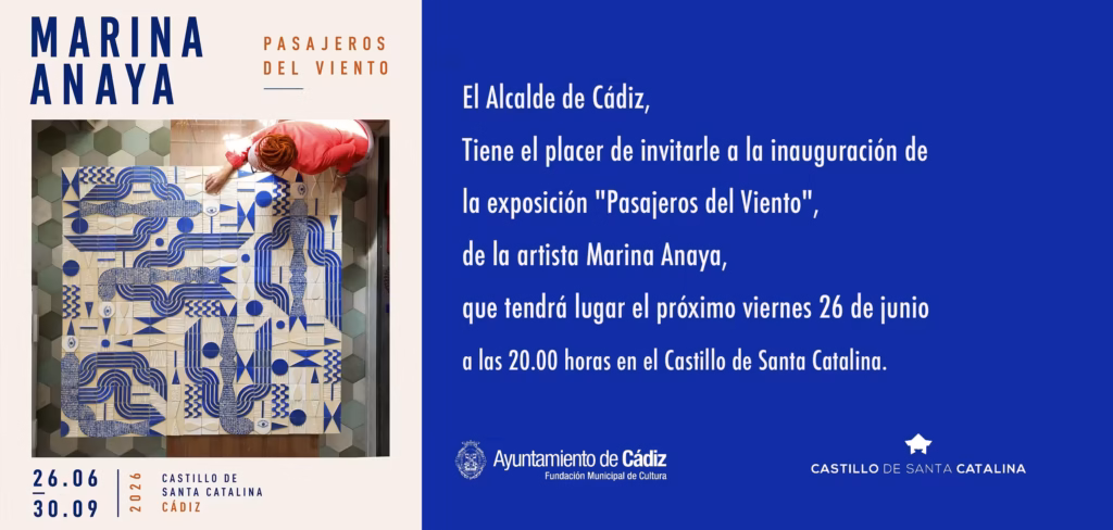 La exposición "Pasajeros del Viento", de Marina Anaya, podrá visitarse del 26 de junio al 30 de septiembre en el Castillo de Santa Catalina de Cádiz.