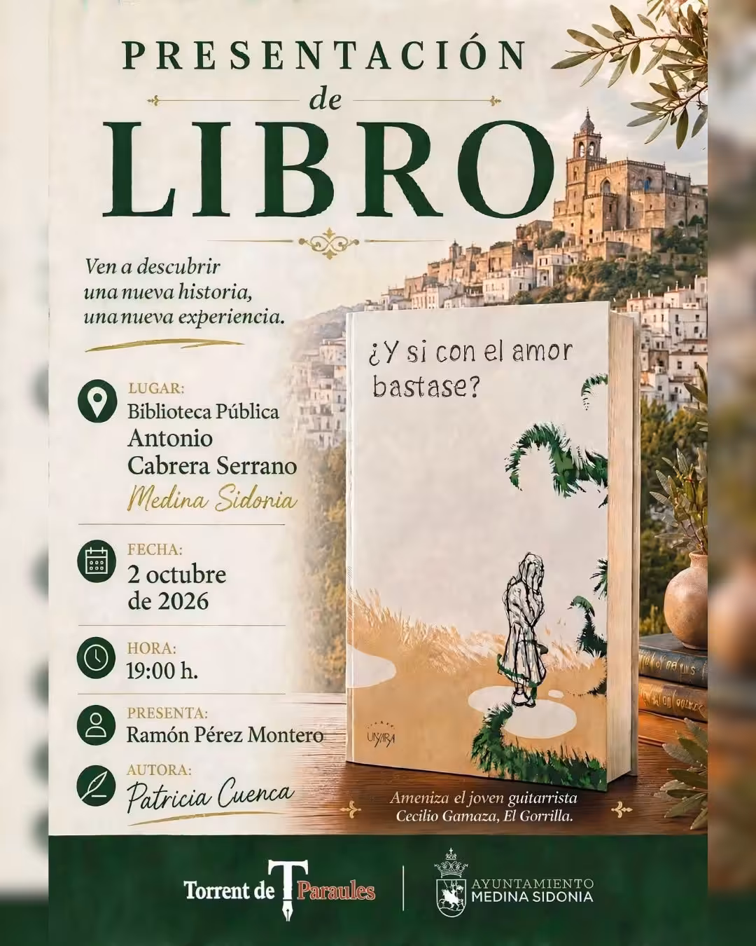 Medina Sidonia presenta el 2 de octubre el libro «¿Y si con el amor bastase?», de Patricia Cuenca, con literatura y música en la biblioteca.