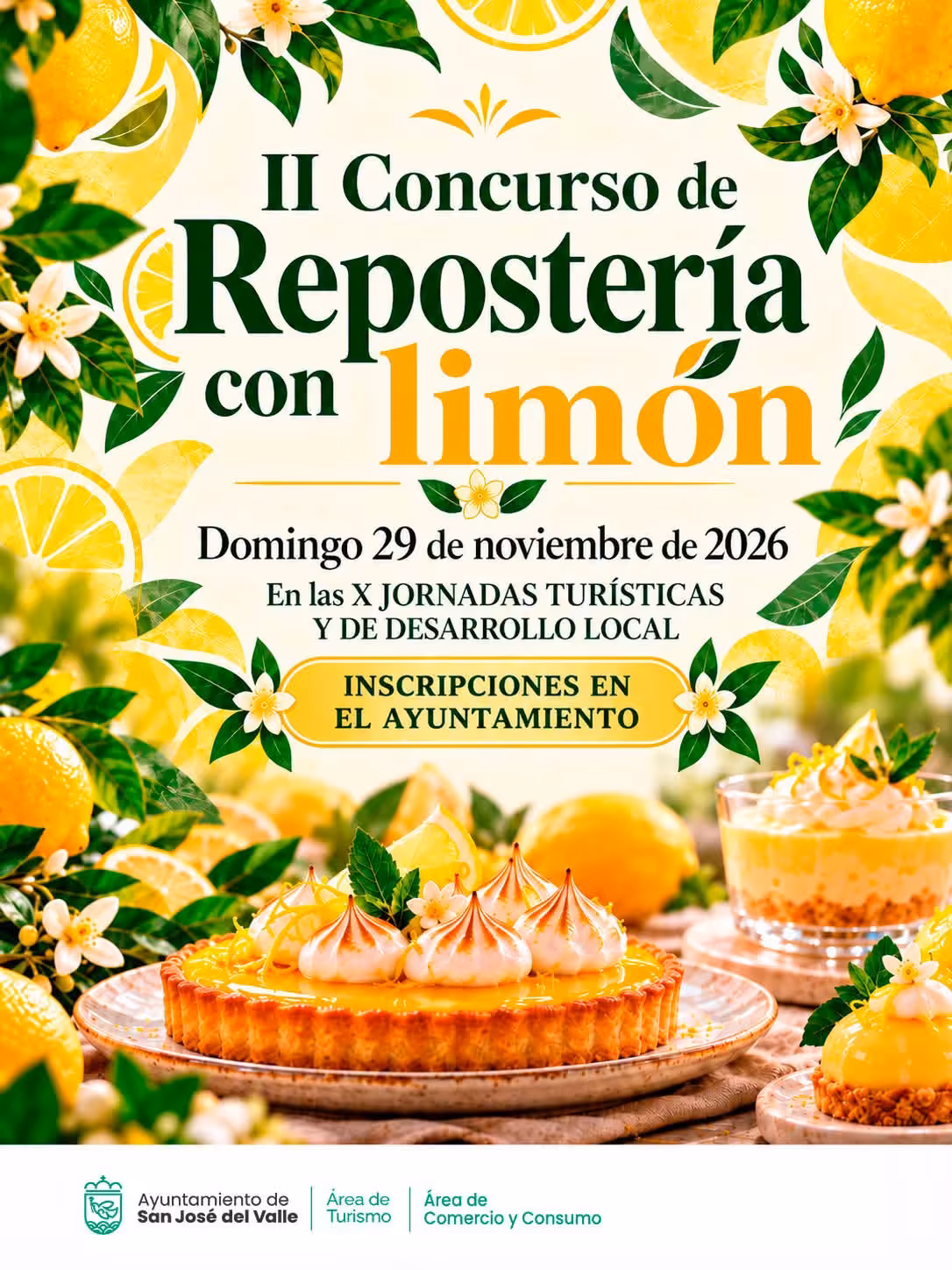 San José del Valle celebra el II Concurso de Repostería con Limón el 29 de noviembre, dentro de sus X Jornadas Turísticas y de Desarrollo Local.